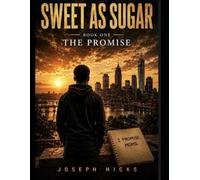 Sweet as Sugar: Book One: The Promise