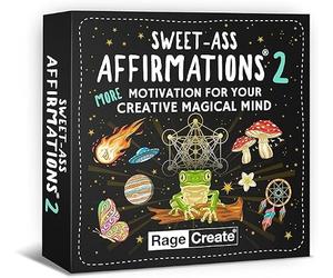Sweet-Ass Affirmations 2: 60 Bold and Witty Daily Affirmation Cards for Women and Men - Motivate Your Creative Maniac Mind (for Oracle, Tarot and Affirmation Deck Lovers)