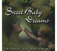 Sweet Baby Dreams - Vol. 3-Songs to Dream By