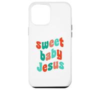Sweet Baby Jesus Birthday Christian Christmas Believer God Case for iPhone 12 Pro Max