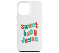 Sweet Baby Jesus Birthday Christian Christmas Believer God Case for iPhone 13 Pro Max