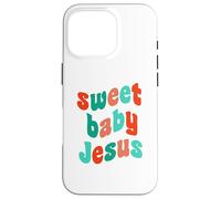 Sweet Baby Jesus Birthday Christian Christmas Believer God Case for iPhone 16 Pro