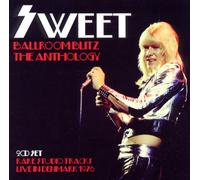 Sweet - Ballroom Blitz: Anthology