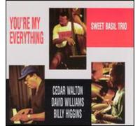 Sweet Basil Trio - You're My Everything
