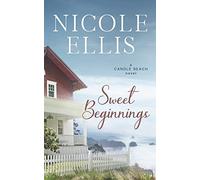 Sweet Beginnings: A Candle Beach Sweet Romance: 1 (Candle Beach series)