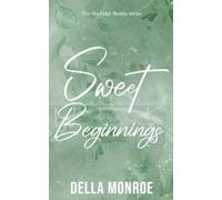Sweet Beginnings (The Mayridge Hearts Series)