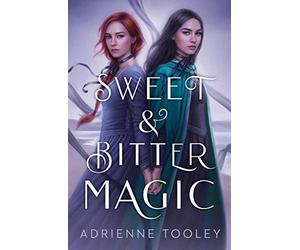 Sweet & Bitter Magic