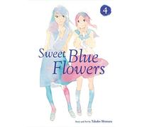 Sweet Blue Flowers, Vol. 4 (Volume 4)