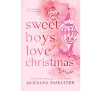 Sweet Boys Love Christmas: Special Edition