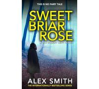 Sweet Briar Rose: DCI Kett Crime Thrillers