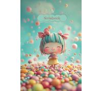 Sweet Candy Notebook: Cute Candy-Themed Composition Notebook with Sugary Pastel Aesthetic and Lined Pages Paperback - May 04, 2025