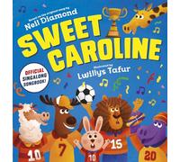 Sweet Caroline - the OFFICIAL singalong songbook
