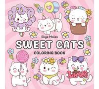 Sweet Cats Coloring Book: Bold and Easy, Cute Cat Designs for Kids, Adults, and Seniors