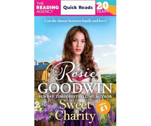Sweet Charity: An emotional and romantic quick read from Britain's best-loved saga author