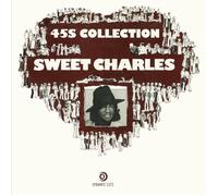 Sweet Charles 45s Collection [7" VINYL]