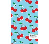 Sweet Cherry Notebook: (Sky Blue Edition) Fun notebook 96 ruled/lined pages (5x8 inches / 12.7x20.3cm / Junior Legal Pad / Nearly A5)