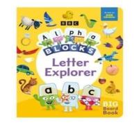 Sweet Cherry Publishing Alphablocks Letter Explorer: A Big Board Book Board book Sweet Cherry Publishing Multicolor