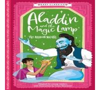 Sweet Cherry Publishing Arabian Nights: Aladdin & the Magic Lamp (Easy Classics) Sweet Cherry Publishing Multicolor