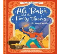 Sweet Cherry Publishing Arabian Nights: Ali Baba & the Forty Thieves (Easy Classics) Sweet Cherry Publishing Multicolor