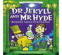 Sweet Cherry Publishing Creepy Classics: Dr Jekyll & Mr Hyde (Easy Classics) Paperback Book Sweet Cherry Publishing Multicolor