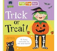 Sweet Cherry Publishing Flip Flap Fun: Trick or Treat Hardback Book Sweet Cherry Publishing Multicolor