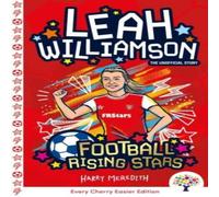 Sweet Cherry Publishing Leah Williamson: Easier Football Rising Stars Paperback Book Sweet Cherry Publishing Multicolor