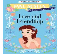 Sweet Cherry Publishing Love & Friendship (Easy Classics) Paperback Book Sweet Cherry Publishing Multicolor