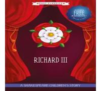 Sweet Cherry Publishing Richard III (Easy Classics) Hardback Book Sweet Cherry Publishing Multicolor