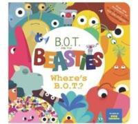 Sweet Cherry Publishing Where's B.O.T.? Board book Book Sweet Cherry Publishing Multicolor