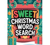 Sweet Christmas Word Search: Creative Challenge Puzzle Book for Adult Solvers
