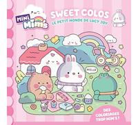 Sweet Colos - Le petit monde de Lucy Joy