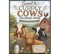 Sweet & Cozy Cow Coloring Book