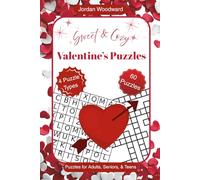 Sweet & Cozy Valentine's Puzzles: A Valentine’s Day Puzzle Book with Crosswords, Word Searches, Sudoku, and Mazes for Seniors, Adults & Teens. (Holiday Series)