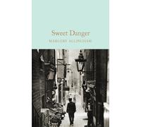 Sweet Danger