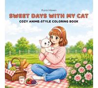 Sweet Days with My Cat: A Bold Coloring Book for Adults | Cozy Manga-Inspired Scenes for Stress Relief, Relaxation & Creative Calm | Perfect Gift for Cat Lovers