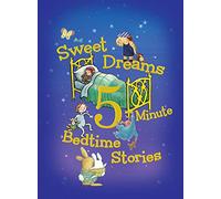 Sweet Dreams 5-Minute Bedtime Stories (5-Minute Stories)