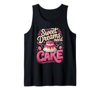 Sweet Dreams are Made of Cake Baking Baker Tank Top