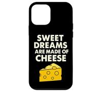 Sweet Dreams Are Made of Cheese Funny Food Pun Case for iPhone 12 mini