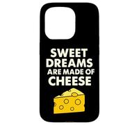 Sweet Dreams Are Made of Cheese Funny Food Pun Case for iPhone 15 Pro