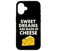 Sweet Dreams Are Made of Cheese Funny Food Pun Case for iPhone 16