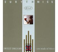 Eurythmics - Sweet Dreams Are Made Of This