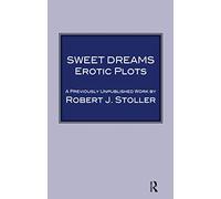 Sweet Dreams: Erotic Plots