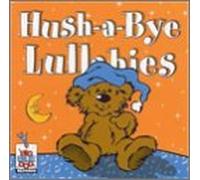 Sweet Dreams - Hush-a-Bye Lullabies