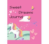 Sweet Dreams Journal