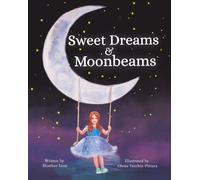 Sweet Dreams & Moonbeams