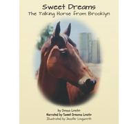 Sweet Dreams: The Talking Horse from Brooklyn