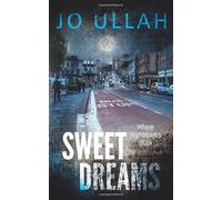 Sweet Dreams: Where Nightmares Stalk