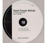 Sweet Female Attitude - Don'T Tell Me [Vinyl Maxi-Single] [VINYL]