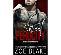 Sweet Ferocity: A Dark Mafia Romance (Ruthless Obsession)