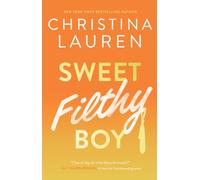 Sweet Filthy Boy: Volume 1 (Wild Seasons)